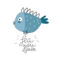 Sea you soon. cartoon fish, hand drawing lettering, decor elements. colorful vector illustration, flat style.